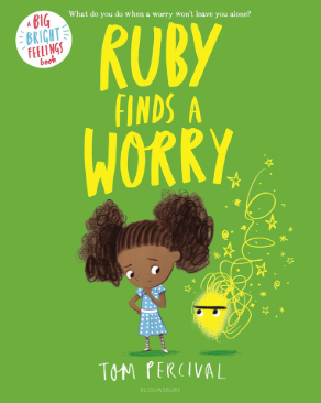 Cover of Ruby Finds a Worry, a book by Tom Percival.
