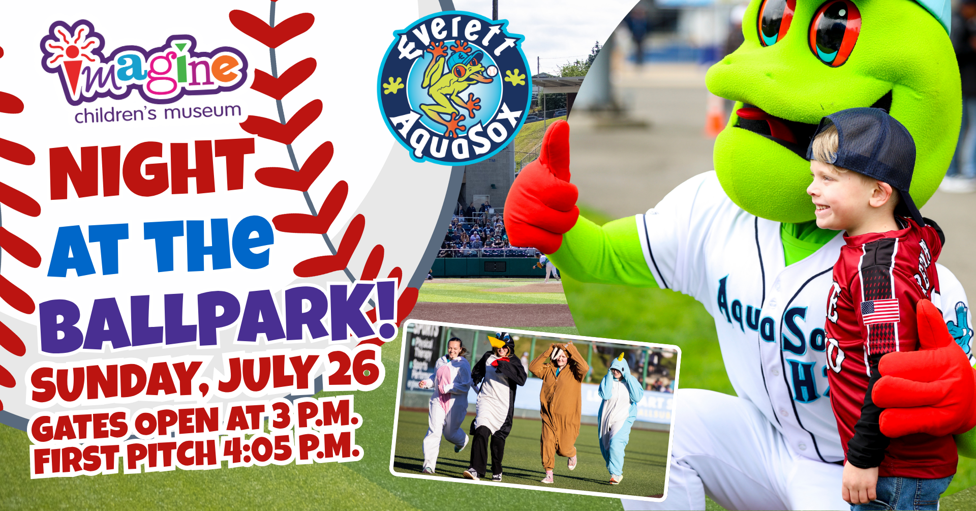 Imagine Children's Museum Night at the Ballpark with the Everett AquaSox, Sunday, July 26. Gates open at 3 p.m. and first pitch is at 4:05 p.m.